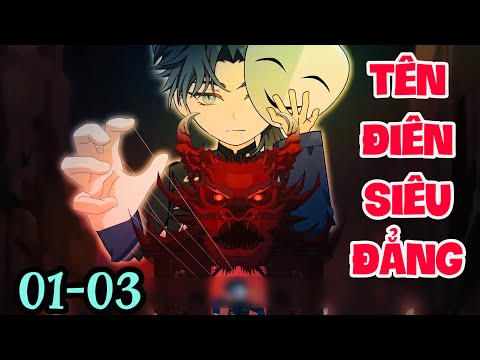 FULL ( TẬP 01-03 ) | TÊN ĐIÊN SIÊU ĐẲNG | MYMY VIETSUB