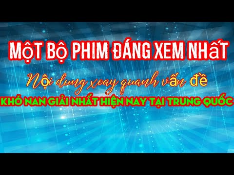 Bộ phim phản ánh chân thật xã hội Trung Quốc hiện nay.