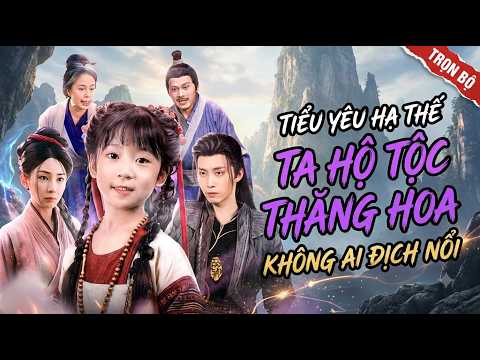 Tiểu Tiên Nữ Đầu Thai Phò Tá Gia Đình Nghèo Lên Đỉnh Vinh Quang