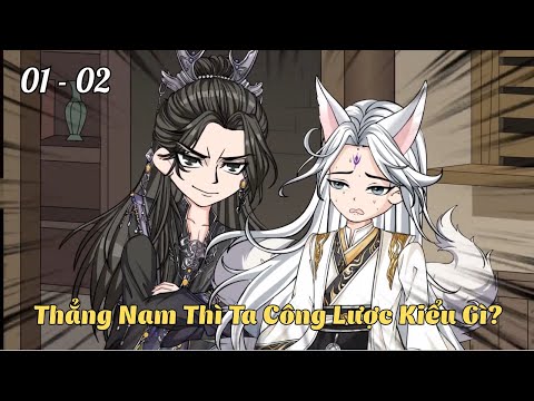 Tập 1 - 2 |  (BL) Thẳng Nam Thì Ta Công Lược Kiểu Gì? | Cáo Ú Review