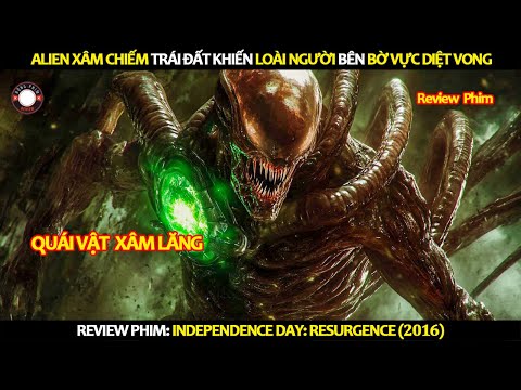 [Review Phim] Alien Xâm Chiến Trái Đất Khiến Loài Người Bên Bờ Vực Diệt Vong