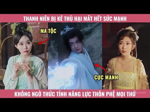 Thanh Niên Bị Kẻ Thù Hại Mất Hết Sức Mạnh, Không Ngờ Thức Tỉnh Năng Lực Thôn Phệ Mọi Thứ