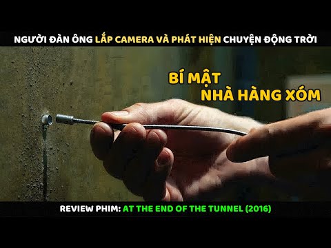 Người Đàn Ông Lắp Camera Và Phát Hiện Chuyện Động Trời l Review Phim