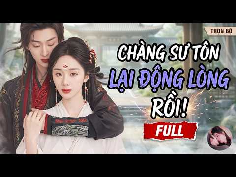 Tiểu đồ đệ hóa ra là ma quân trọng sinh chỉ để cưng chiều sư tôn