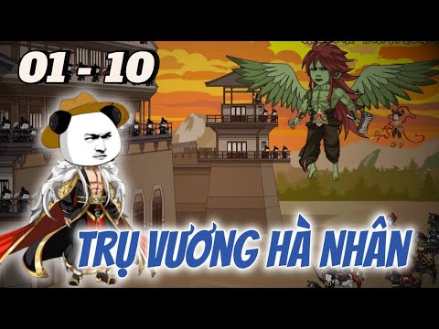 Full dài 01 - 10 | Trụ Vương Hà Nhân | Tùng vietsub
