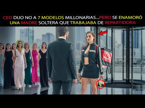 CEO DIJO NO A 7 MODELOS MILLONARIAS...PERO SE ENAMORÓ UNA MADRE SOLTERA QUE TRABAJABA DE REPARTIDORA