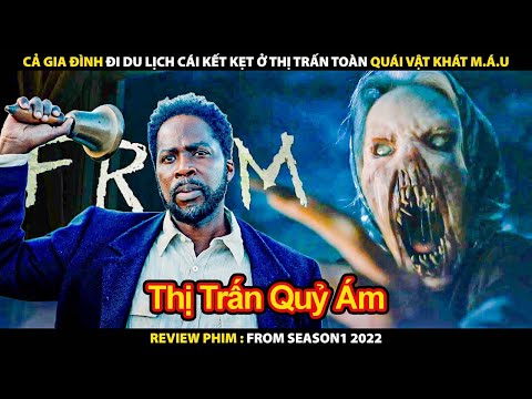 Cả Gia Đình Mắc Kẹt Lại Trong Một Thị Trấn Kinh Dị | Review Phim Hồi Chuông Lạ 2022