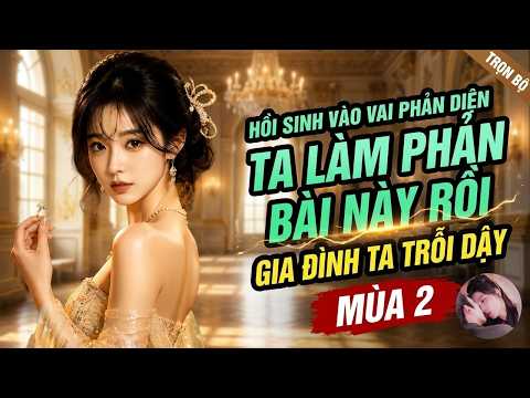Phần 2: Cả nhà đọc được tiếng lòng của nữ chính xuyên sách