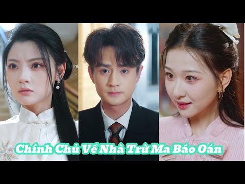 Chính Chủ Về Nhà Trừ Ma Báo Oán [Review Phim]
