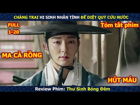Review Phim: Chàng Trai Gánh Vác Sứ Mệnh Diệt Quỷ Trong Màn Đêm | Review Phim Hàn