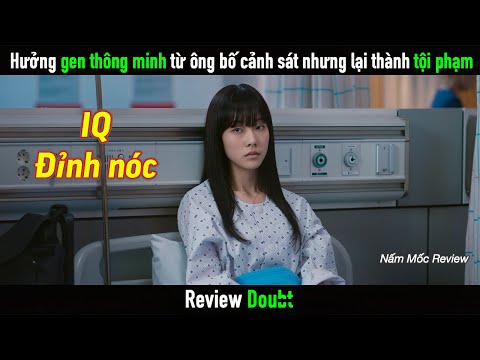 Thừa hưởng gen thông minh từ ông bố cảnh sát, nhưng lại muốn thành tội phạm