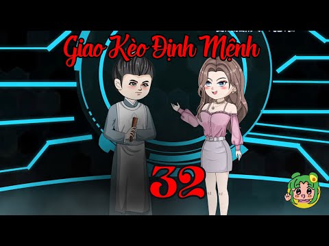 TẬP 32 - Giao Kèo Định Mệnh | Bơ Review