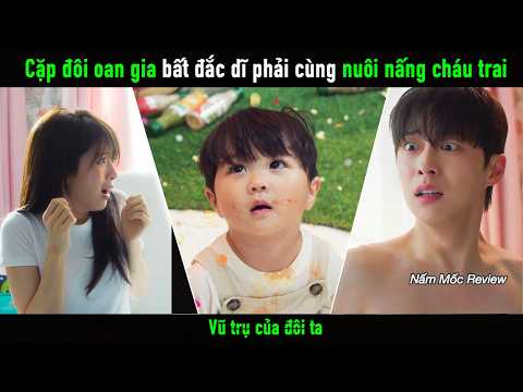 Cặp đôi oan gia bất đắc dĩ phải cùng nuôi nấng cháu trai