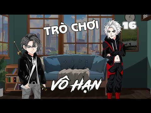 Tập 16 | (BL) Trò Chơi Vô Hạn | Cáo Ú Review
