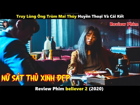 [Review Phim] Truy Lùng Ông Trùm Mai Thúy Huyền Thoại Và Cái Kết