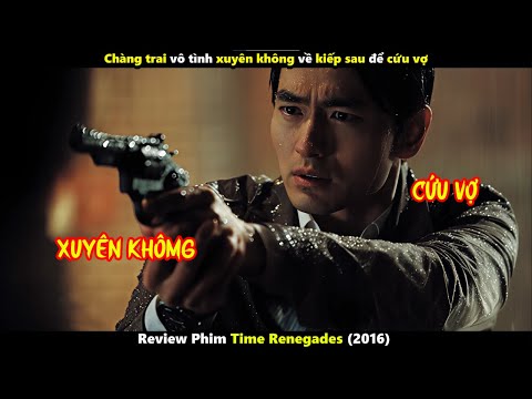 [Review Phim Hàn] Chàng trai vô tình xuyên không về kiếp sau để cứu vợ