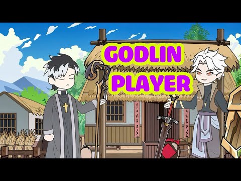 Full (1-6) | Godlin Player - Bạch Tiên Sinh