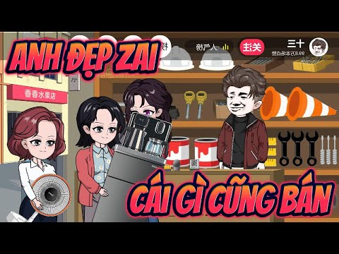 ANH ĐẸP ZAI CÁI GÌ CŨNG BÁN | Full 1~20 || Great Sub