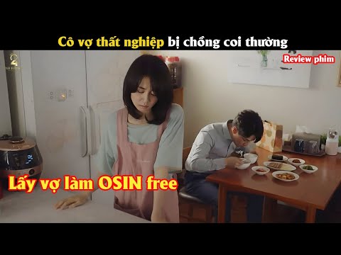 [Review Phim]  Cô vợ thất nghiệp bị chồng coi thường