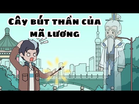 Cây Bút Thần Của Mã Lương | Lê Tính