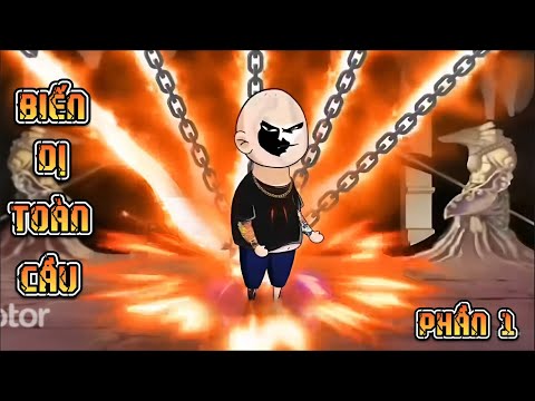 PHẦN 1 | BIẾN DỊ TOÀN CẦU