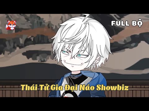FULL BỘ | Thái Tử Gia Đại Náo Showbiz  | Cáo Ú Review