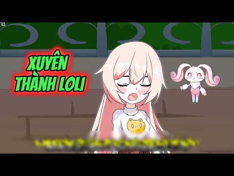 Xuyên Thành LOLI | Lê Tính