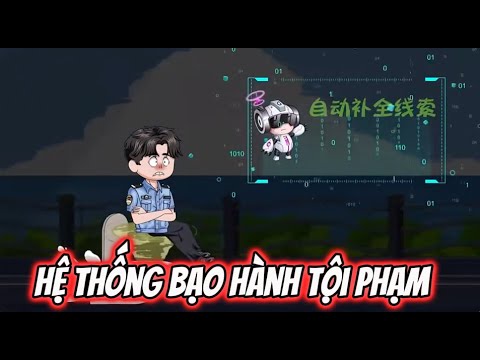 Hệ Thống Bạo Hành Tội Phạm | Sub Review