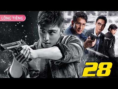 LÔI ĐÌNH ĐỘT KÍCH - Tập 28 | Phim Bộ Hành Động Cảnh Sát Hình Sự Hay Nhất | HOÀNG CẢNH DU