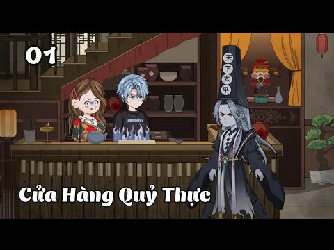 Tập 01 | Cửa Hàng Quỷ Thực | Cáo Ú Review