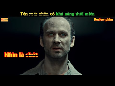 Tên s.o.á.t n.h.ân có khả năng thôi miên - Review phim Hay