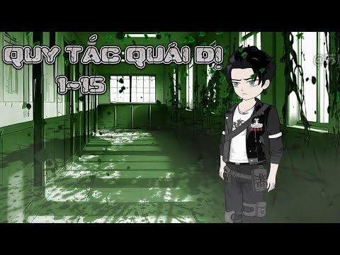 QUY TẮC QUÁI DỊ | 1~15 | Great Sub