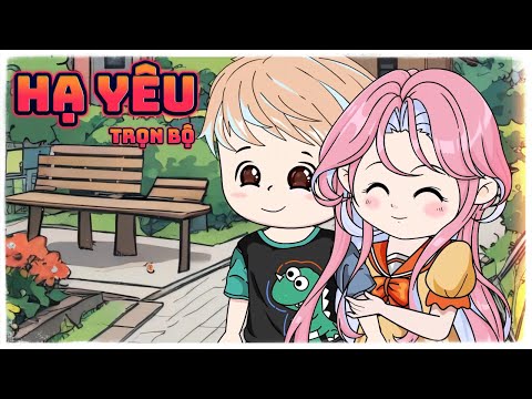 (Trọn Bộ) HẠ YÊU | Great Sub