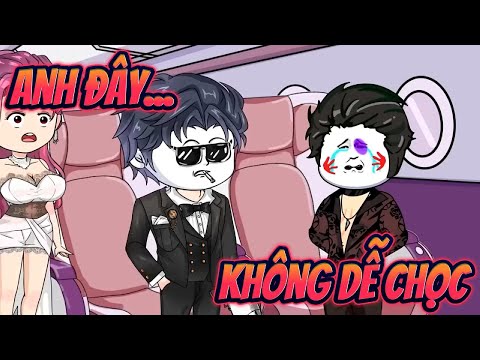 (Full Bộ) ANH ĐÂY KHÔNG DỄ CHỌC || Great Sub