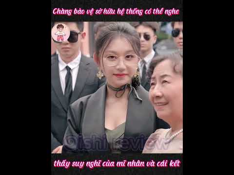 Chàng bảo vệ sở hữu hệ thống có thể nghe thấy suy nghĩ của mĩ nhân và cái kết