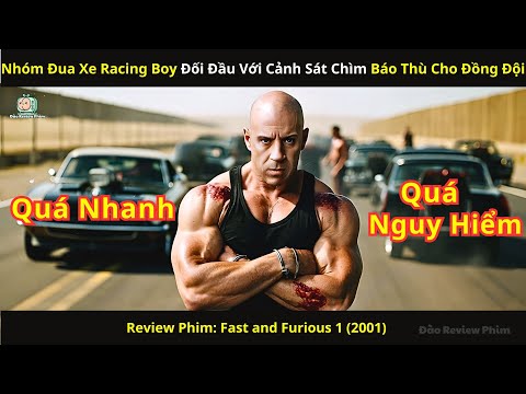[Review Phim] Nhóm Đua Xe Racing Boy Đối Đầu Với Cảnh Sát Chìm Báo Thù Cho Đồng Đội