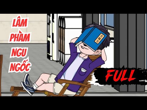 Full Version | Lâm Phàm Ngu Ngốc - SaVietsub x Bạch Tiên Sinh