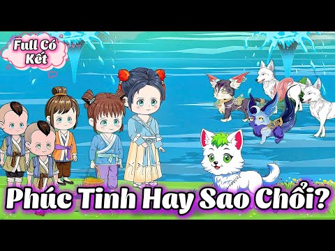 ( Full Có Kết ) Phúc Tinh Hay Sao Chổi l Gì Cũng Sub