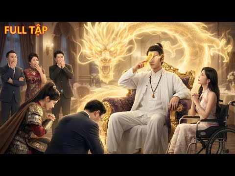 Cha Mẹ Coi Thường Con Trai Mù Lòa, Lại Ko Biết Anh Chính Là Đạo Quân Vô Địch Họ Ngày Đêm Thờ Phụng