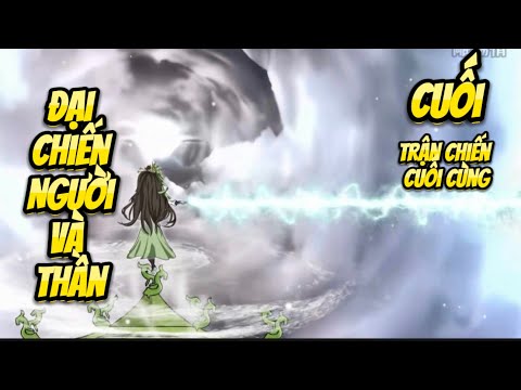 Đại Chiến Người Và Thần - Trận Chiến Cuối Cùng | Great Sub