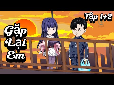 Gặp Lại Em | Great Sub
