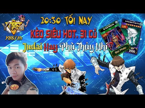 [YugiH5] Kèo Siêu Hot tối nay: 20:30 - Judai và Phù thủy nhí 31 củ? Sút sẽ mua bộ nào