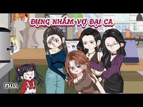 (Full) Đụng Nhầm Vợ Đại Ca | Cày phim đến 2h sáng
