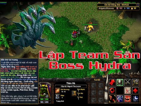 [Warcraft 3] Lập Team săn Hydra - Map Sinh Tồn thế kỷ