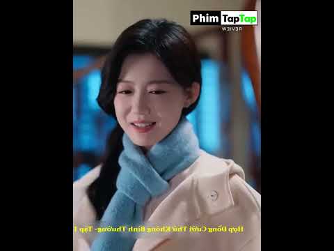 Hợp Đồng Cưới Thử Không Bình Thường full trọn bộ | Hôn Nhân Thử Nghiệm full tập