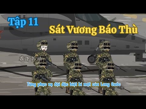 Sát Vương Báo Thù | Tập 11
