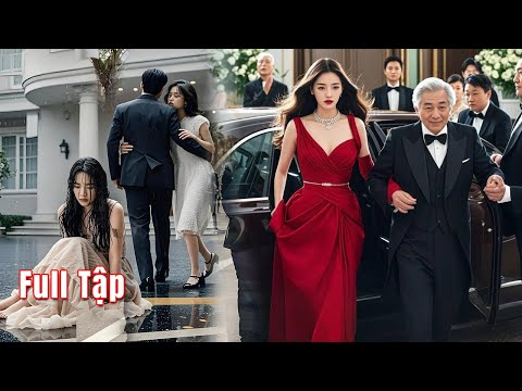 Cô gái bị chồng phải bội đuổi ra khỏi nhà vì gốc gác thấp kém, ai ngờ lại là con gái cưng của Tỷ phú