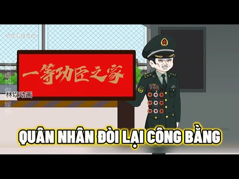 Quân Nhân Đòi Lại Công Bằng Tập 01-06 | Sub Review
