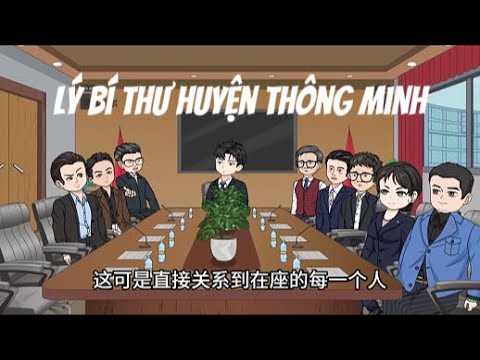 Lý Bí Thư Huyện Thông Minh | Lê Tính