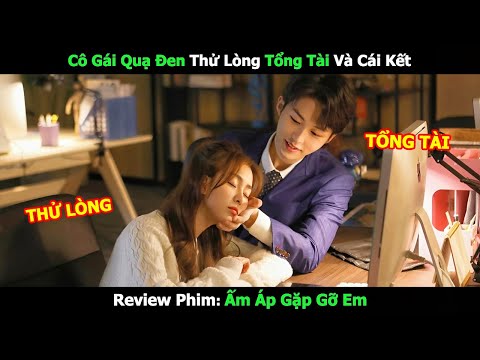 [Review Phim] Cô Gái Quạ Đen Thử Lòng Tổng Tài Và Cái Kết | Review Phim Ngôn Tình